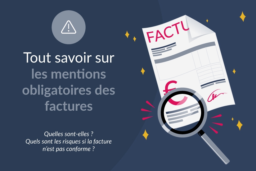 Tout savoir sur les mentions obligatoires des factures